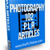 Photography 102 PLR Articles