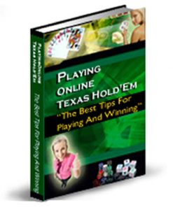 Playing Online Texas Holdem PLR Ebook