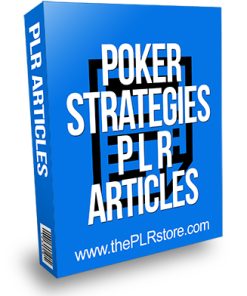 Poker Strategies PLR Articles