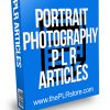 Portrait Photography PLR Articles