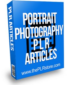 Portrait Photography PLR Articles