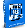 Pottery PLR Articles