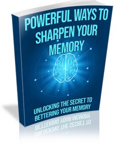 Powerful Ways to Sharpen Your Memory PLR Ebook