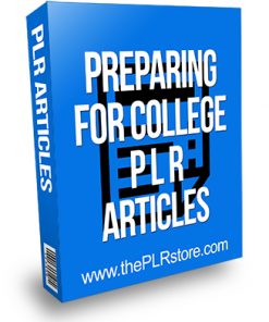 Preparing for College PLR Articles