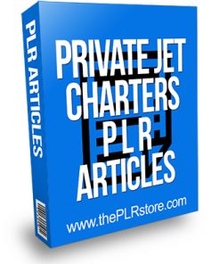 Private Jet Charters PLR Articles