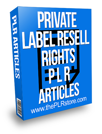 Private Label Resell Rights PLR Articles