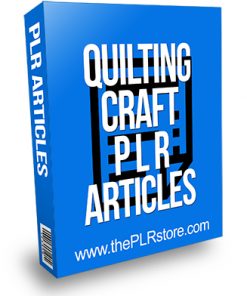 Quilting Craft PLR Articles
