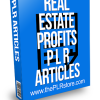 Real Estate Profits PLR Articles