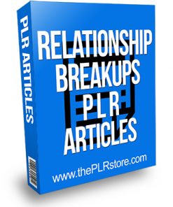 Relationship Breakups PLR Articles