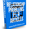 Relationship Problems PLR Articles