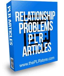 Relationship Problems PLR Articles