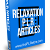 Relaxation PLR Articles with Private Label Rights