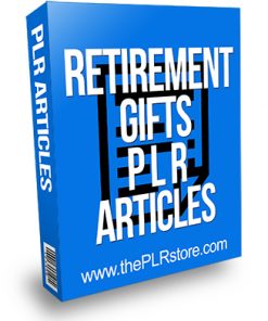 Retirement Gifts PLR Articles