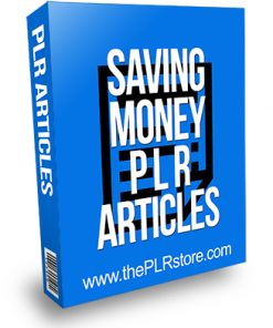 Saving Money PLR Articles
