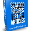 Seafood Recipes PLR Articles