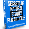 secrets of natural beauty plr articles