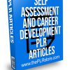 Self Assessment and Career Development PLR Articles