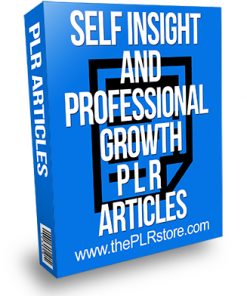 Self Insight and Professional Growth PLR Articles