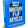Self Mastery PLR Articles