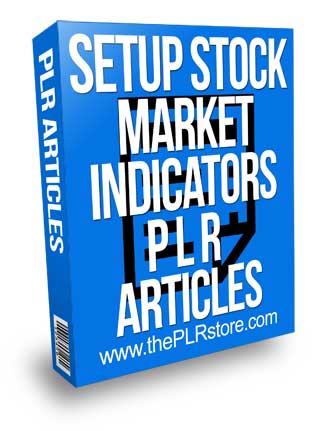 Setup Stock Trading Technical Indicators PLR Articles