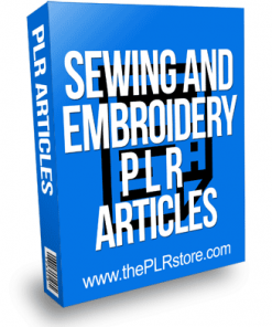 Sewing and Embroidery PLR Articles