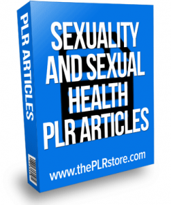 sexuality and sexual health plr articles