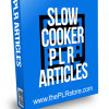 Slow Cooker PLR Articles