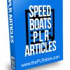 Speed Boats PLR Articles