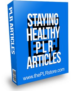 Staying Healthy PLR Articles