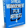 Stress Management PLR Articles 4
