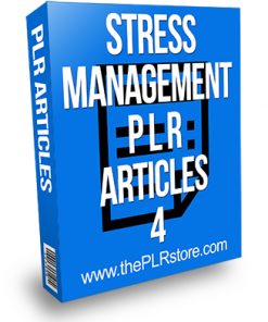 Stress Management PLR Articles 4