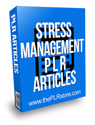 Stress Management PLR Articles