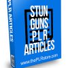 Stun Guns PLR Articles
