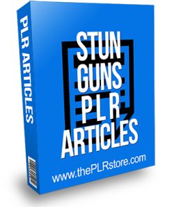 Stun Guns PLR Articles