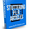 Stuttering PLR Articles