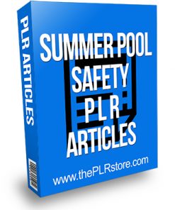 Summer Pool Safety PLR Articles
