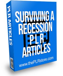 Surviving a Recession PLR Articles