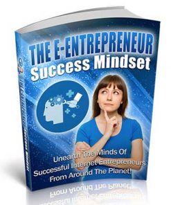 The E-Entrepreneur Success Mindset PLR Ebook