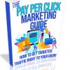 The PPC Marketing Guide PLR Ebook