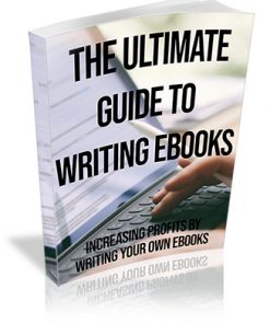 The Ultimate Guide to Writing Ebooks PLR Ebook