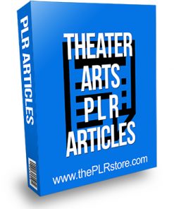 Theater Arts PLR Articles