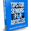 Tips for Seniors PLR Articles