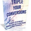 Triple Your Conversions PLR Ebook