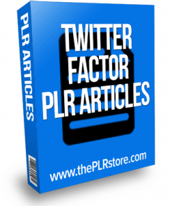 twitter factor plr articles