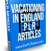 Vacationing in England PLR Articles