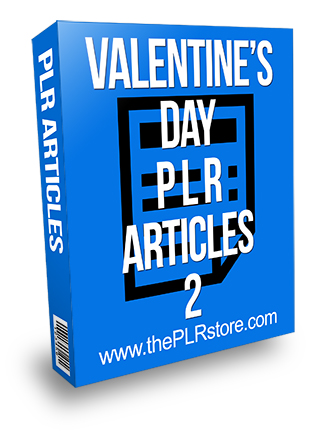 Valentines Day PLR Articles 2