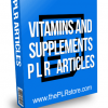 Vitamins and Supplement PLR Articles