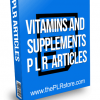 Vitamins and Supplements PLR Articles