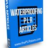 Waterproofing PLR Articles