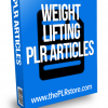 weight lifting plr articles